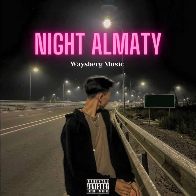 Waysberg Music - Night Almaty