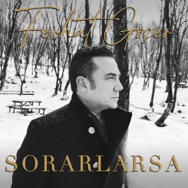 Ferhat Göçer - Sorarlarsa