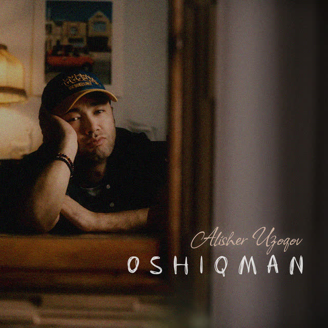 Alisher Uzakov - Oshiqman