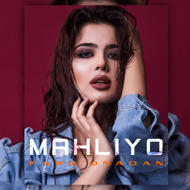 Mahliyo - Farg'onadan