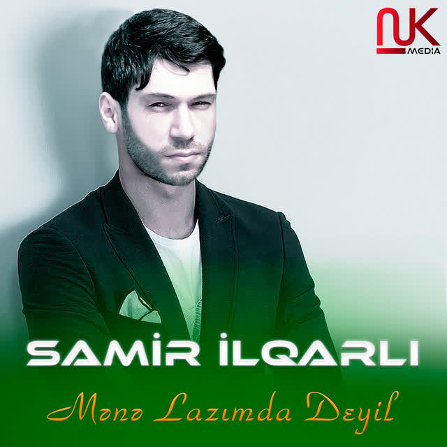 Samir İlqarlı - Mənə Lazımda Deyil