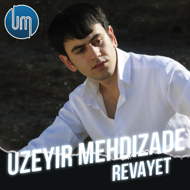 Uzeyir Mehdizade - Revayet