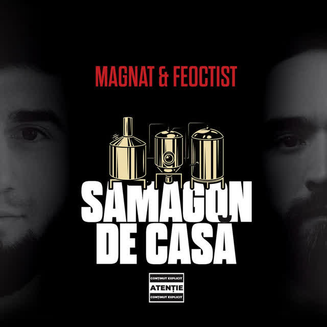 Magnat & Feoctist - Bună, rea