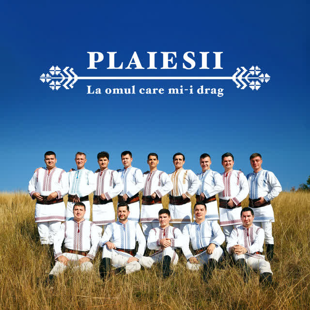 Plaiesii - La Omul Care Mi-I Drag
