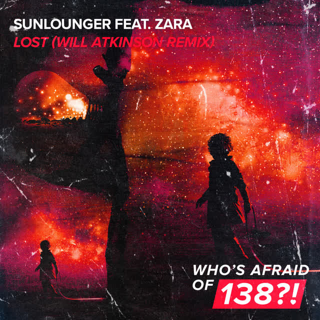Sunlounger & Zara Taylor & Will Atkinson - Lost - Will Atkinson Remix