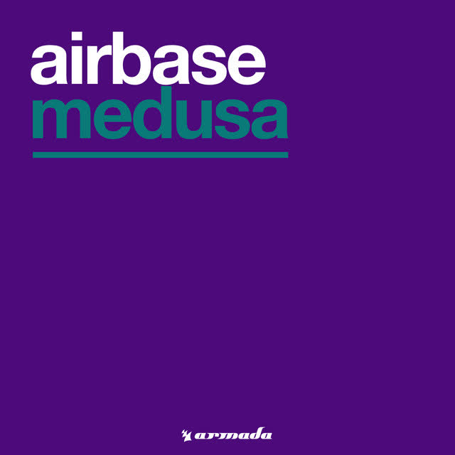 Airbase - Medusa - Radio Edit
