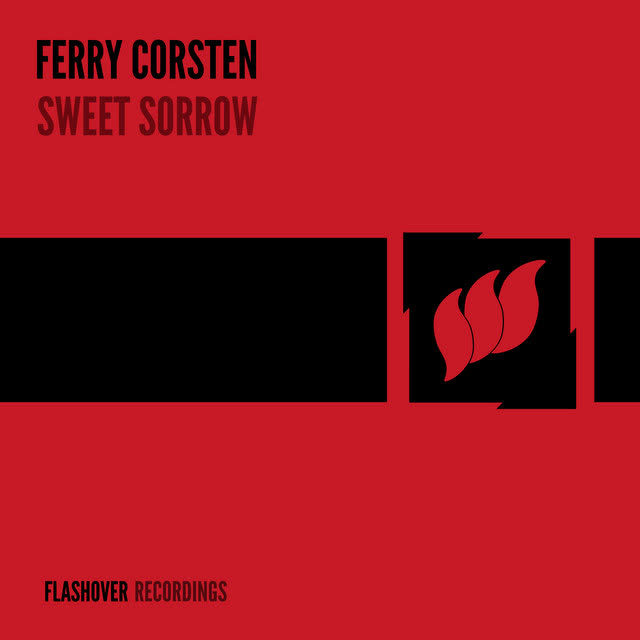 Ferry Corsten - Sweet Sorrow