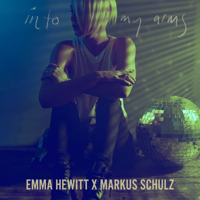 Emma Hewitt & Markus Schulz - INTO MY ARMS