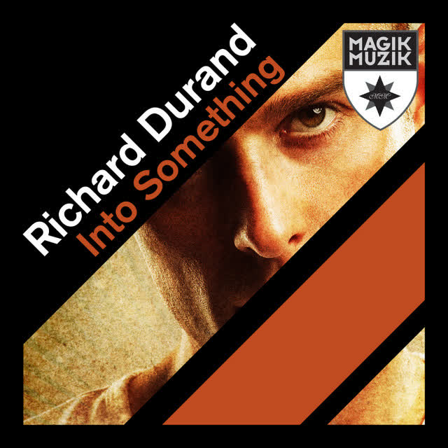 Richard Durand - Into Something - Fall Down Radio Edit