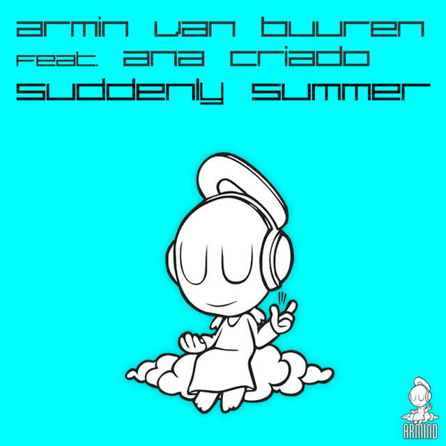 Armin van Buuren & Ana Criado - Suddenly Summer