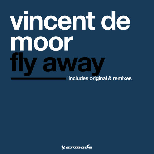 Vincent de Moor - Fly Away - Extended Instrumental