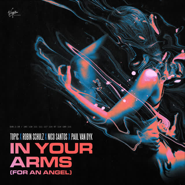 Topic & Robin Schulz & Nico Santos & Paul van Dyk - In Your Arms (For An Angel)