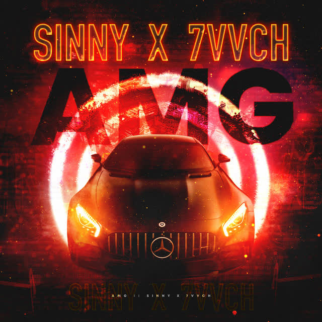 Sinny & 7vvch - AMG