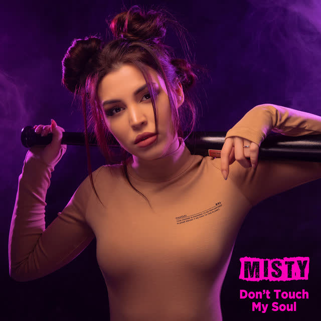 Misty - Don't Touch My Soul