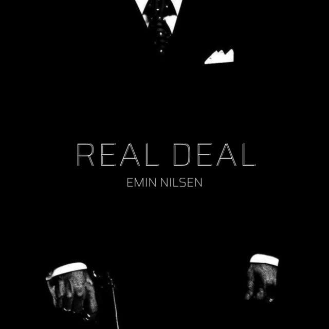 Emin Nilsen - Real Deal