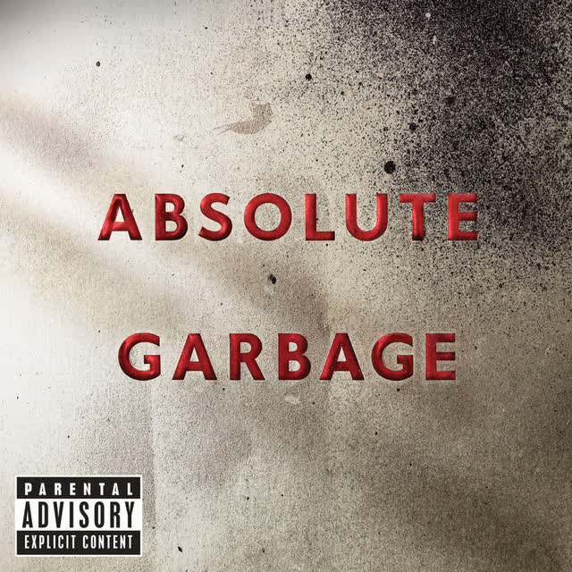 Garbage - The World Is Not Enough