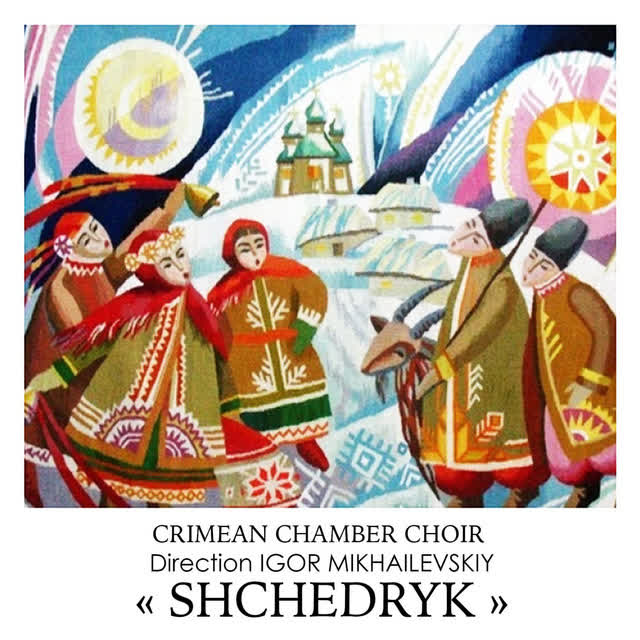 Crimean Chamber Choir - Shchedryk