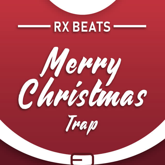 Rx Beats - Merry Christmas Trap