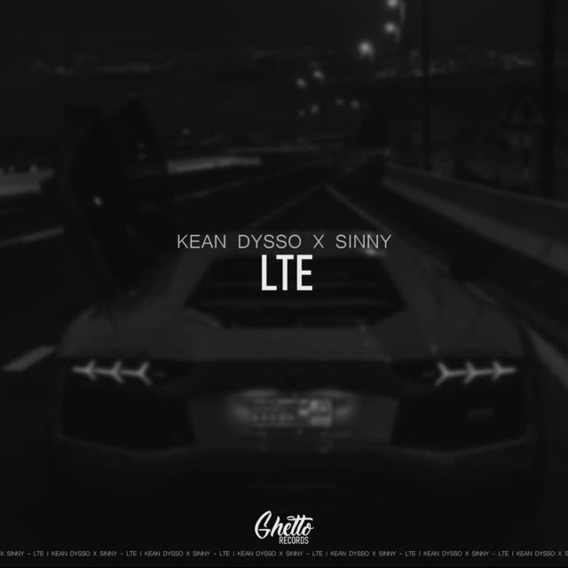 KEAN DYSSO & Sinny - LTE