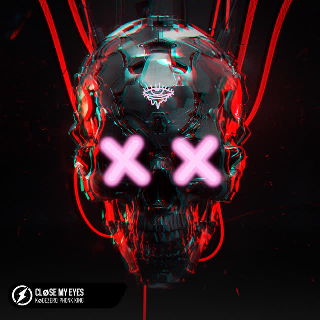 Kødezer0 & Phonk King - CLØSE MY EYES