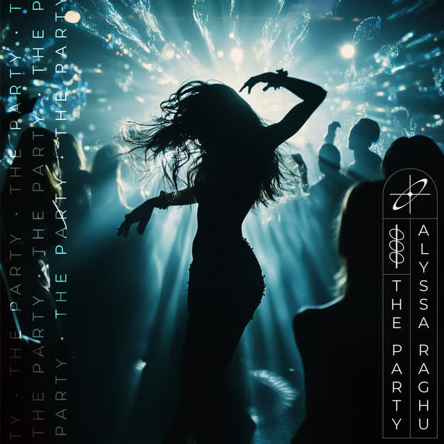 Alyssa Raghu - The Party