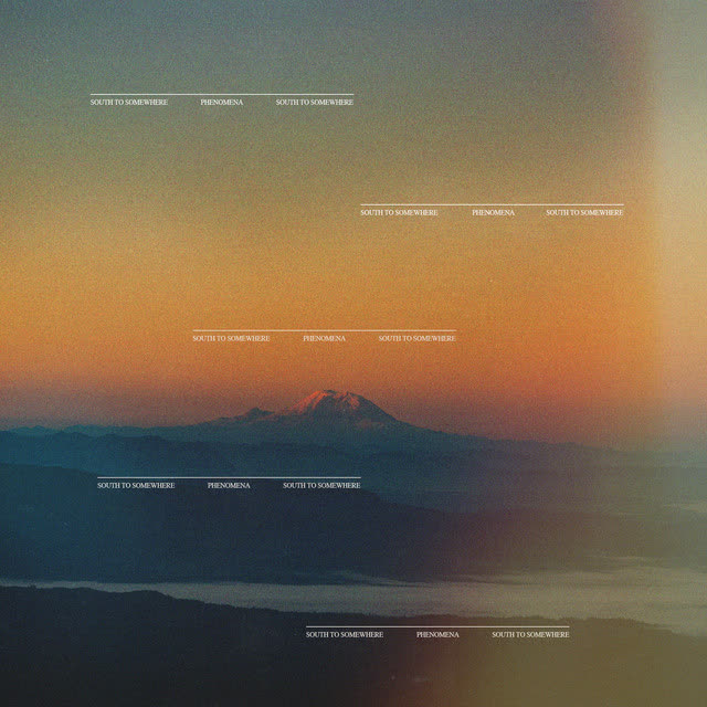 South To Somewhere - Phenomena