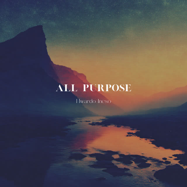 Hwardo Ineso - All Purpose