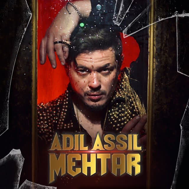 Adil Assil - Mehtar