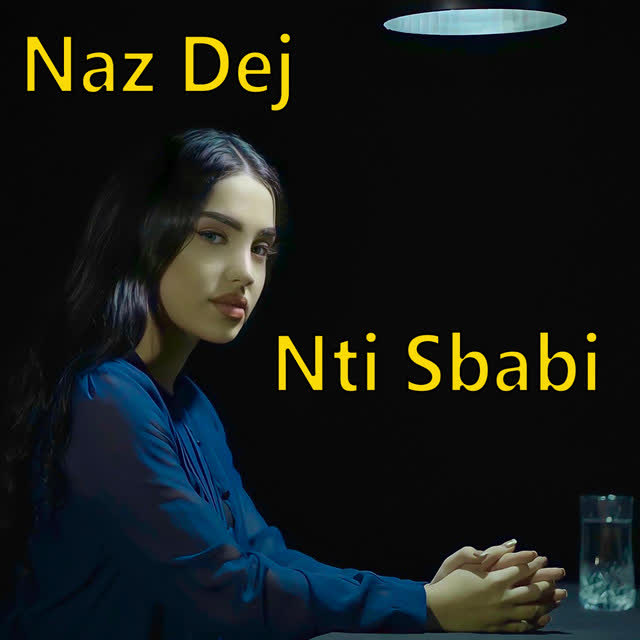 Naz Dej - Nti Sbabi