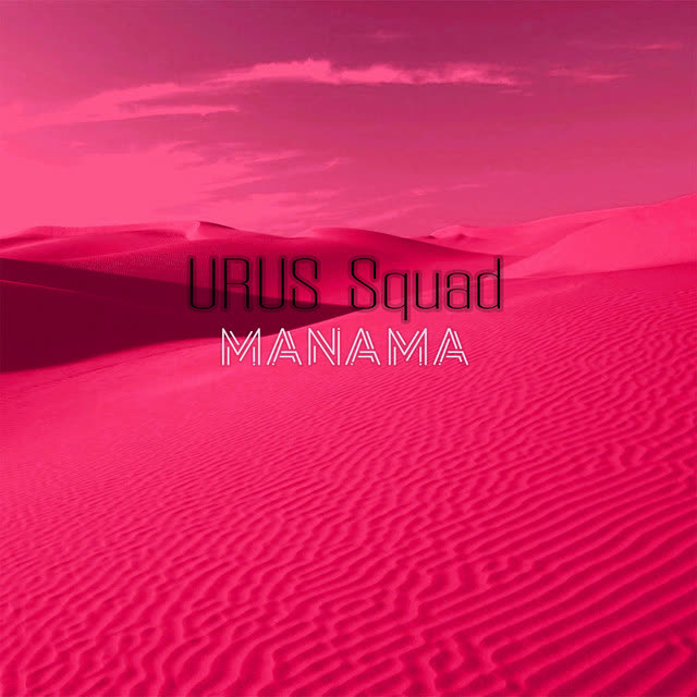 URUS Squad - Manama
