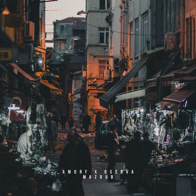 Ossova & Amorf - Mazrub