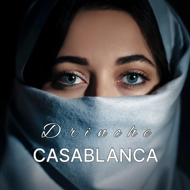 Drinche - CASABLANCA