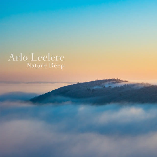 Arlo Leclerc - Nature Deep