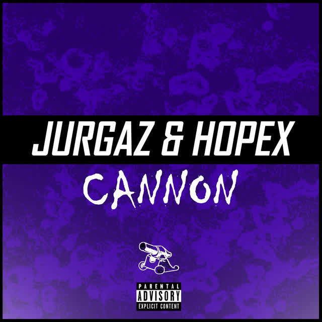 Jurgaz & Hopex - Cannon