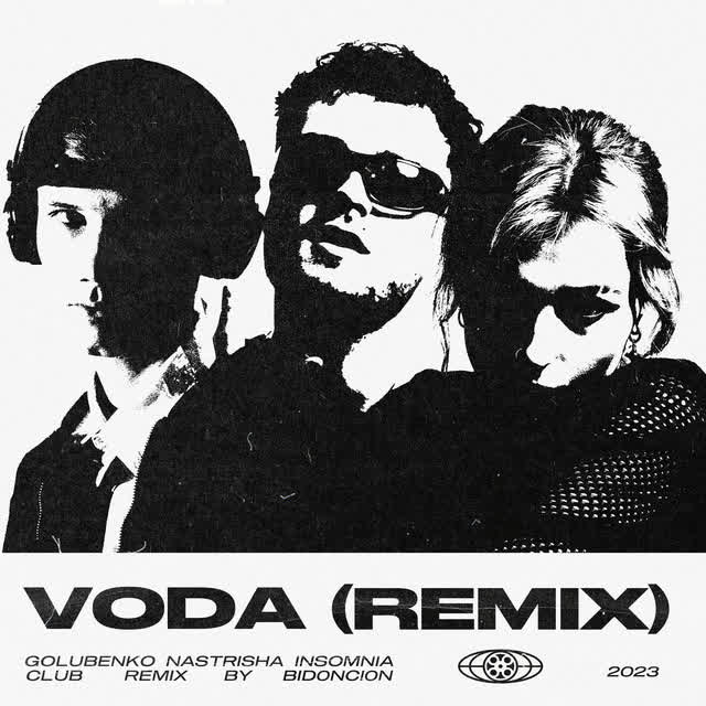 Golubenko & BID0NCI0N - VODA - Club Remix