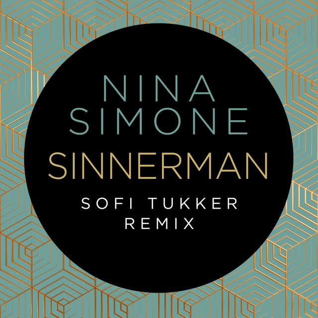 Nina Simone & SOFI TUKKER - Sinnerman - Sofi Tukker Remix
