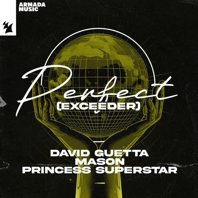 David Guetta & Mason & Princess Superstar - Perfect (Exceeder)