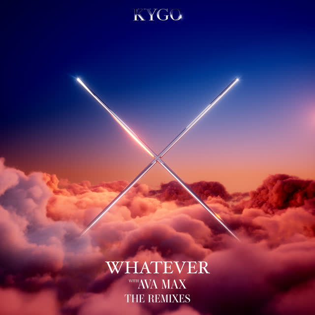 Kygo & Tiësto - Whatever (with Ava Max) - Tiësto Remix