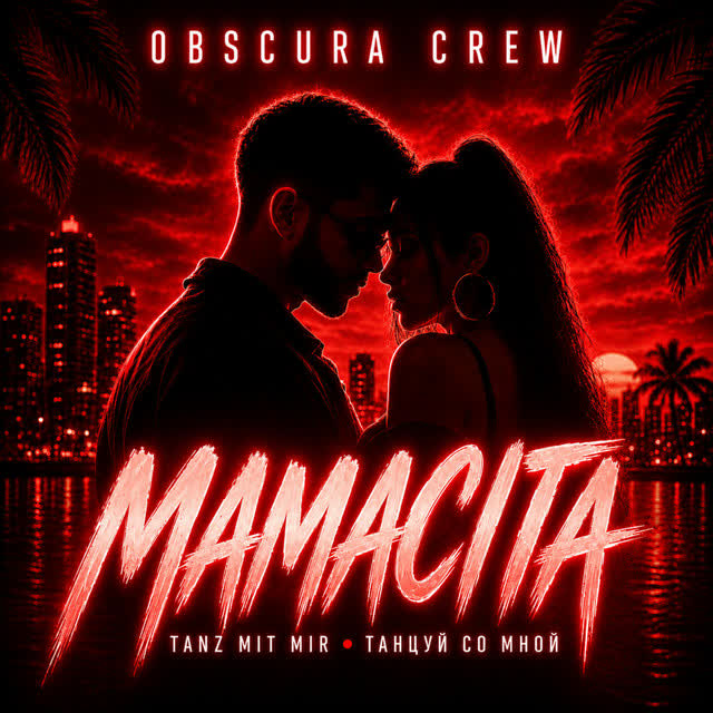 OBSCURA CREW - Mamacita
