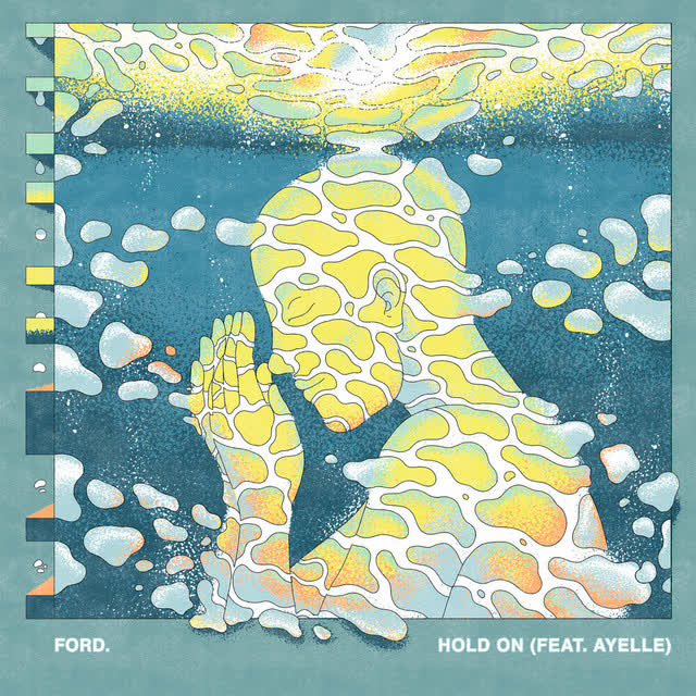 ford & Ayelle - Hold On