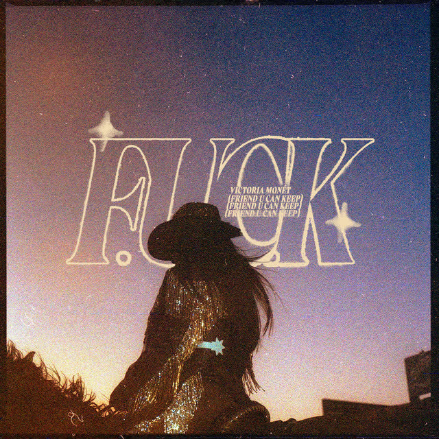 Victoria Monét - FUCK
