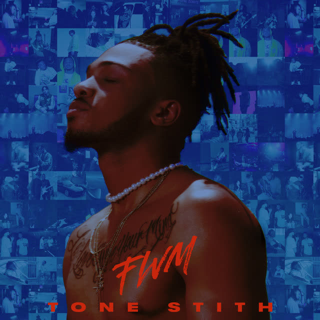 Tone Stith - FWM