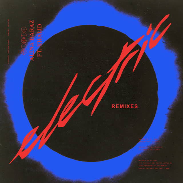 Alina Baraz & Khalid & Marian Hill - Electric (Marian Hill Remix)