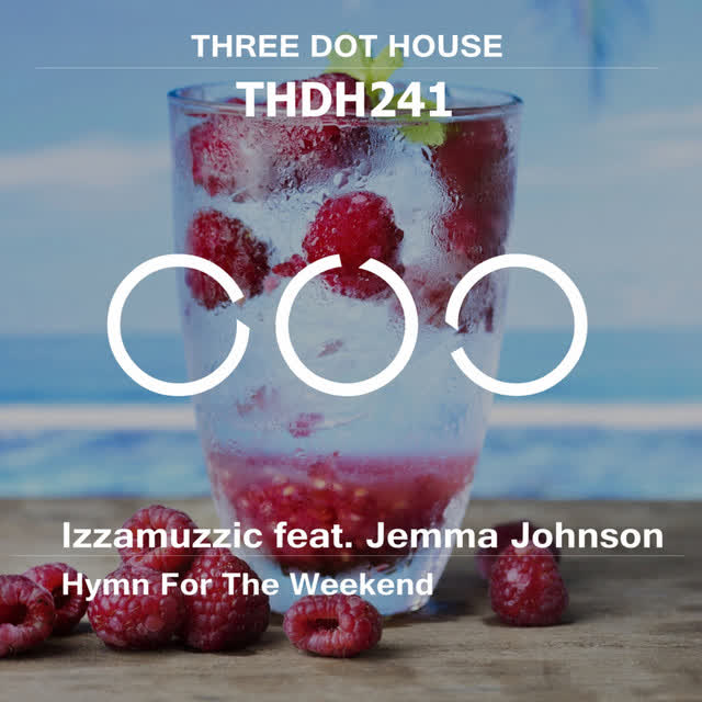 Izzamuzzic & Jemma Johnson - Hymn For The Weekend