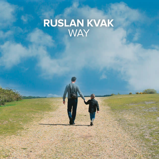 Ruslan Kvak - Way