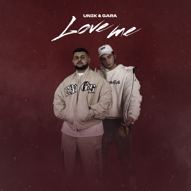 UNIK - Love Me