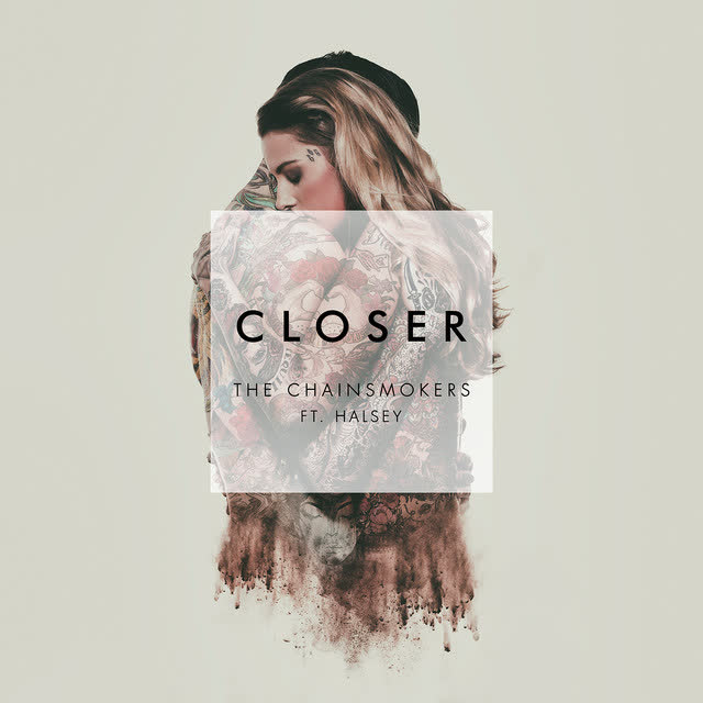 The Chainsmokers & Halsey - Closer