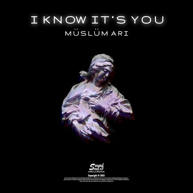 Müslüm Arı - I know it's you