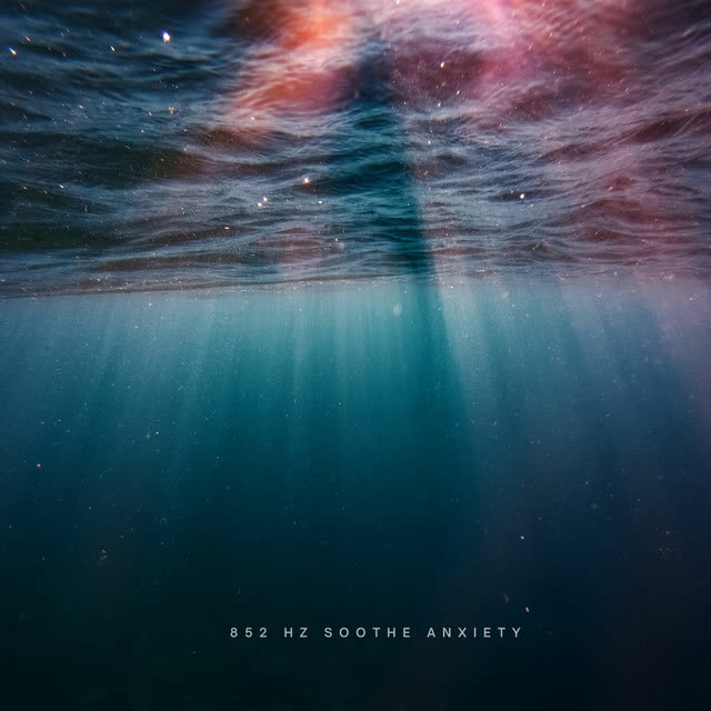 Asajj Sadie - 852 Hz Soothe Anxiety