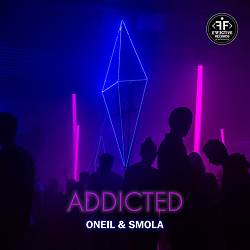 ONEIL, SMOLA - Addicted